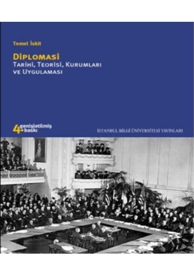 Diplomasi Tarihi Teorisi Kurumları ve Uygulaması- İstanbul Bilgi Üniv.Yayınları