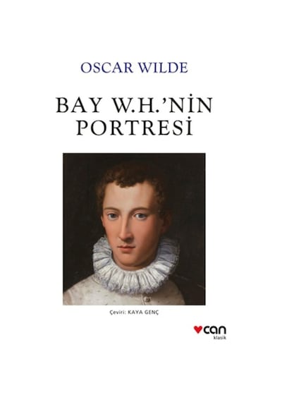 Bay W. H.'in Portresi - Oscar Wilde - Can Yayınları