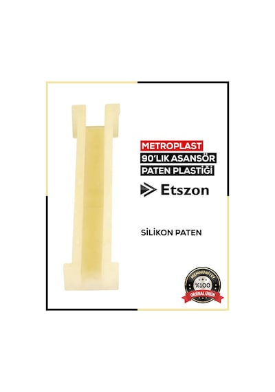 Silikon Asansör Pateni 90'lık-3366