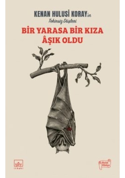 Gece Kuşu & Bir Yarasa Bir Kıza Âşık Oldu + Osmanoflar + Bir Yarasa Bir Kıza Aşık Oldu