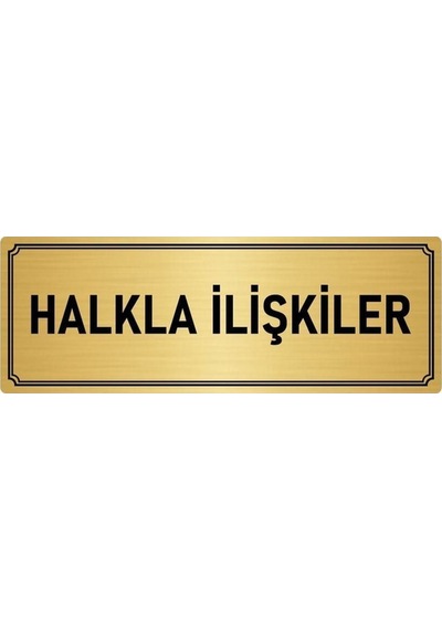 Metal Yönlendirme Levhası, Departman Kapı Isimliği Halkla Ilişkiler 5x20 Cm Altın Renk