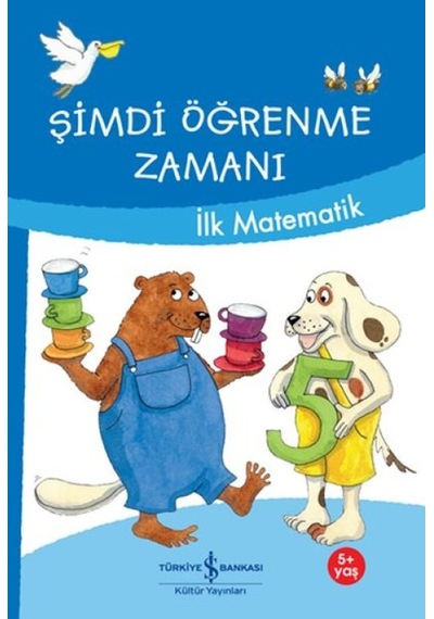 Şimdi Öğrenme Zamanı-ilk Matematik - Ezjı-727971