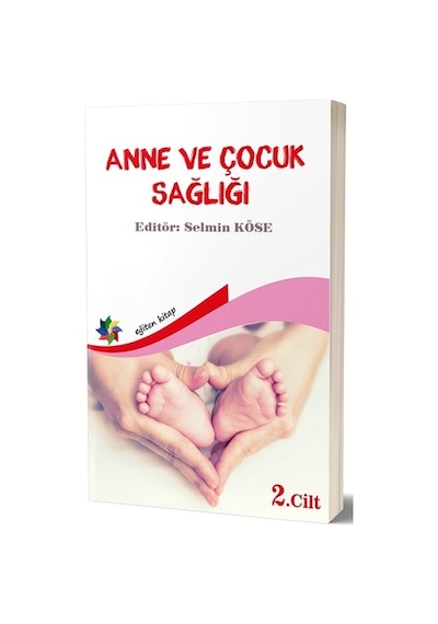 Anne ve Çocuksağlığı Cilt 2