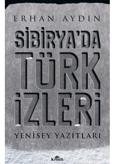 Sibirya'Da Türk Izleri