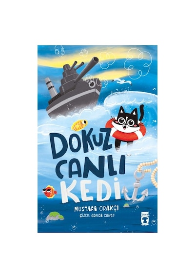 Timaş Çocuk Dokuz Canlı Kedi Kitabı Mustafa Orakçı'dan Eğlenceli Öykü