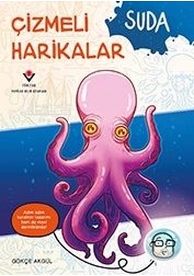 Suda - Çizmeli Harikalar - Gökçe Akgül - Tübitak Yayınları