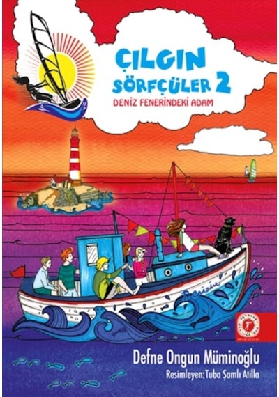 Çılgın Sörfçüler 2-Deniz Fenerindeki Adam - Defne Ongun Müminoğlu - Artemis Çocuk