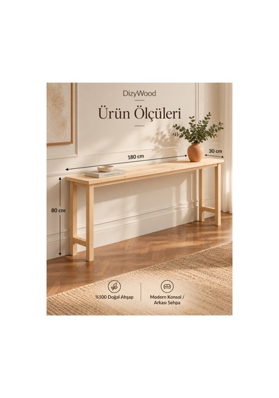 Doğal Ahşap Koltuk Arkası Konsol Sehpa 180x30x80 Cm Masif Çam Dresuar