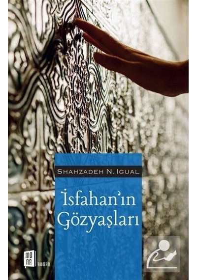 Mercankitap Isfahan'in Gözyaşları / Shahzadeh N. Igual