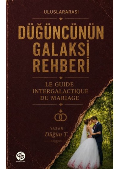 Düğüncünün Galaksi Rehberi / Düğün T.