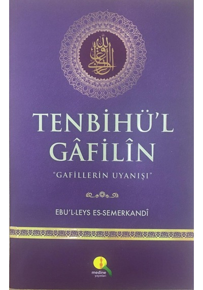 Tenbihul Gafilin Gafillerin Uyanışı Ebul Leys Semerkandi 14X21