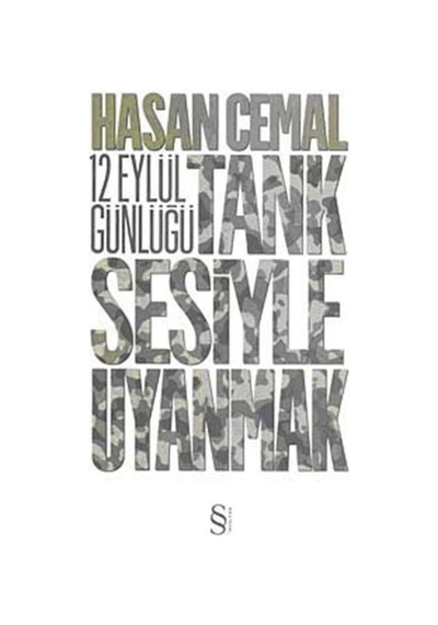Tank Sesiyle Uyanmak / Hasan Cemal 9786051410784