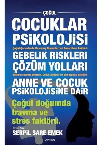Çoğul Çocuklar Psikolojisi / Uzm. Psk. Serpil Sare Emek
