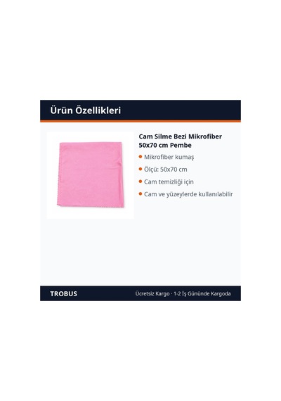 Trobus Cam Silme Bezi Mikrofiber 50x70 Cm Pembe