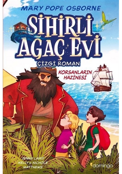 Sihirli Ağaç Evi / Çizgi Roman 4 / Korsanların Hazinesi / Mary...