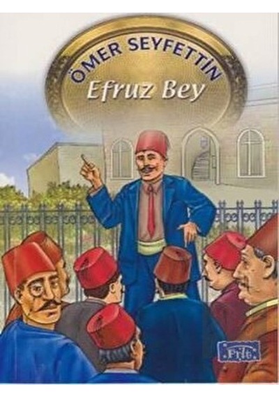 Parıltı Yayınları -  Efruz Bey