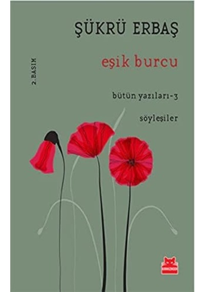 Eşik Burcu: Bütün Yazıları 3