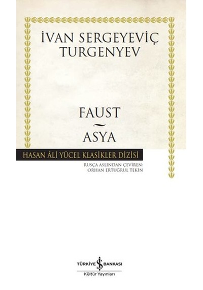 Faust - Asya - Hasan Ali Yücel Klasikleri