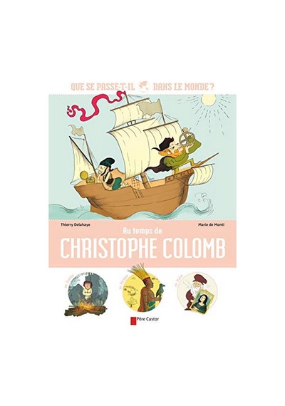 Au Temps De Christophe Colomb