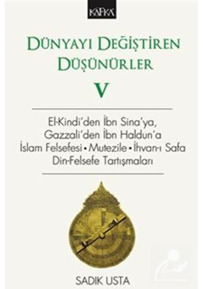 Dünyayı Değiştiren Düşünürler 5 / Sadık Usta 9786257994026