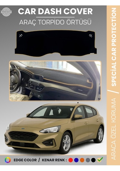 Ford Focus 4 2017-2021 Torpido Örtüsü Ön Göğüs Torpido Koruma Tam Uyum Kaymaz Kolay Montaj - 226 Stiloto