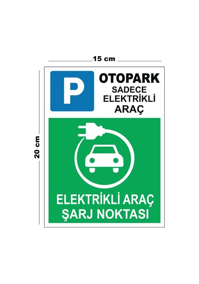 Metal Elektrikli Araç Şarj Noktası 15cm X 20cm Uyarı Levhası Yönlendirme Tabelası