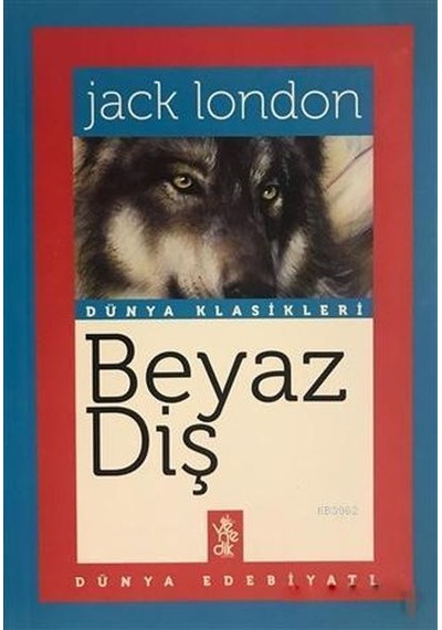 Beyaz Diş - Dünya Klasikleri N11.7310