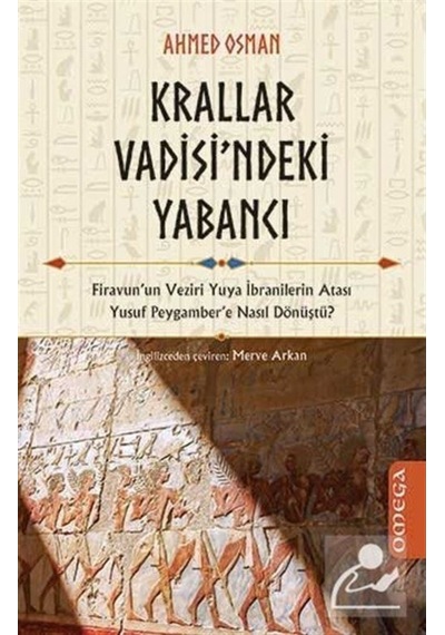 Krallar Vadisi'Ndeki Yabancı / Ahmed Osman 9786050205619
