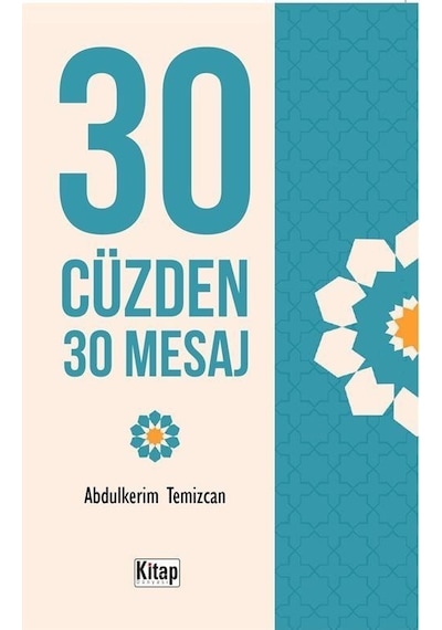 30 Cüzden 30 Mesaj - Abdulkerim Temizcan - Kitap Dünyası