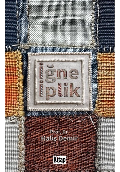 İğne İplik / Halis Demir