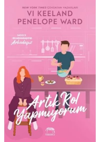 Artık Rol Yapmıyorum + Sonsuz Mutluluklar + Davetiye