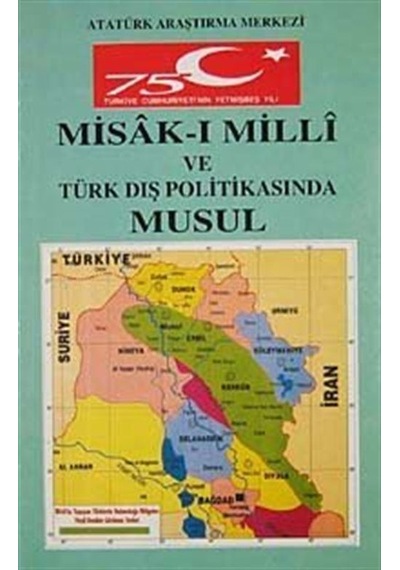 Misakımilli ve Türk Dış Politikasında Musul