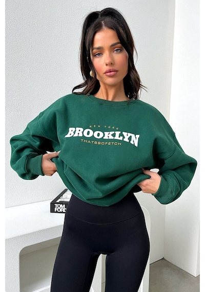Brooklyn Thatssofetch Sweatshirt - Yeşil Baskılı Oversize Bisiklet Yaka Yeşil