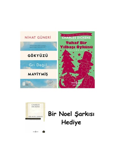 Gökyüzü Gri Değil Maviymiş + Tuhaf Bir Yılbaşı Öyküsü + Bir Noel Şarkısı