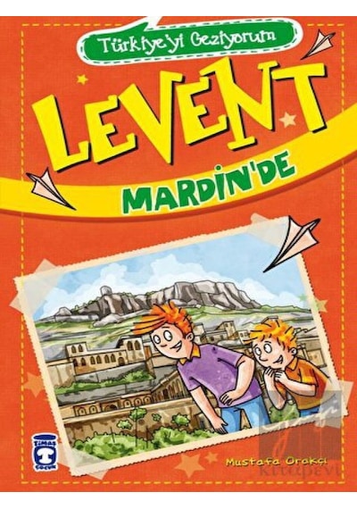 Timaş Çocuk - Levent Mardin’de - Türkiye'yi Geziyorum