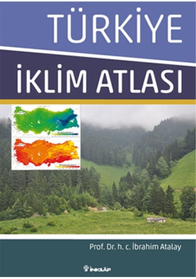 Türkiye İklim Atlası - İbrahim Atalay - İnkılap Kitabevi