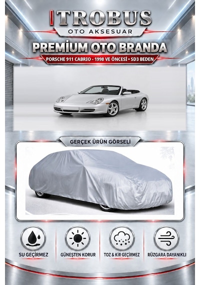Porsche 911 Cabrio - 1998 Ve Öncesi Uyumlu Premium Araba Brandası Oto Branda Sd3 Beden