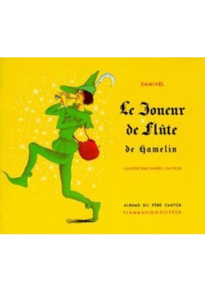 Le Joueur de Flute de hamelin 9782081602397