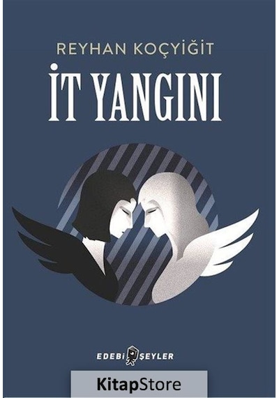 İt Yangını - Reyhan Koçyiğit - Edebi Şeyler