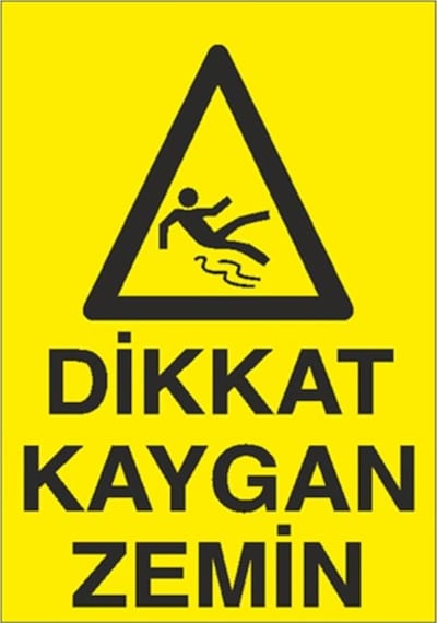 Dikkat Kaygan Zemin 2