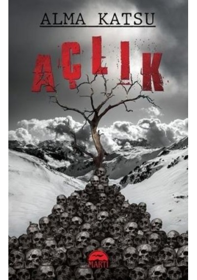 Açlık -  Alma Katsu -  Martı Yayınları