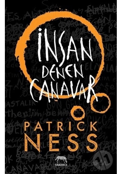 İnsan Denen Canavar - Patrick Ness - Yabancı