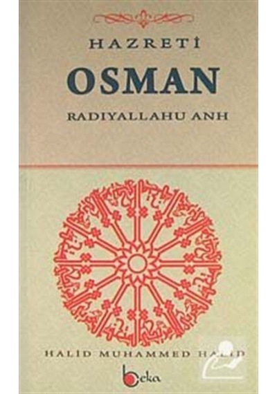 Hazreti Osman (r.a.) / Halid Muhammed Halid 9786054486151