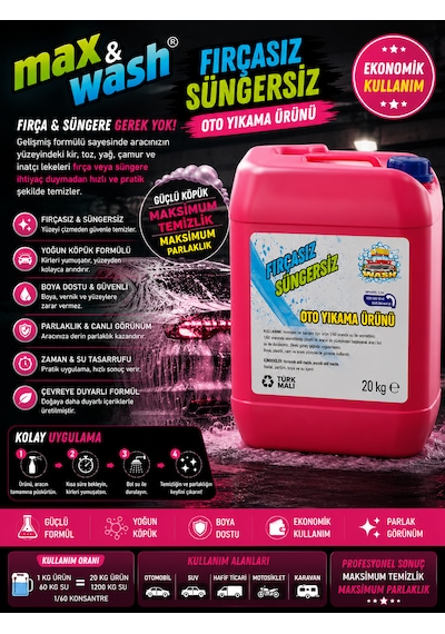 Max&wash 20 Kg Fırçasız Süngersiz Oto Yıkama Şampuanı 1/60 Konsantre Yoğun Köpük Boya Dostu Profesyonel Oto Yıkama Ürünü