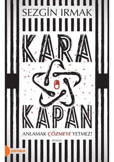 Kara Kapan - Sezgin Irmak -Portakal Kitap
