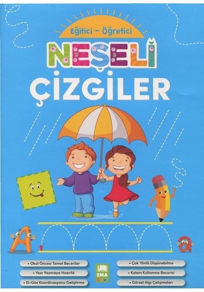Ema - Okul Öncesi Neşeli Çizgiler