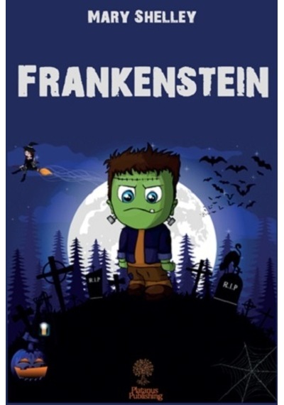 Frankenstein - Mary Shelley - Platanus Publishing