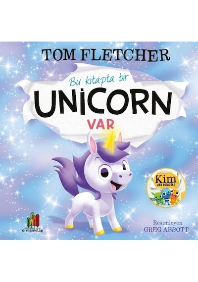 Bu Kitapta Bir Unicorn Var - Tom Fletcher - Orman Kitap