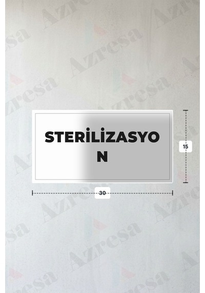 Sterılızasyon Yazılı - Metal - Beyaz Renk - Kapı İsimliği - 30x15 Cm Sterılızasyon Yazılı - Metal - Beyaz Renk - Kapı İsimliği - 30x15 Cm