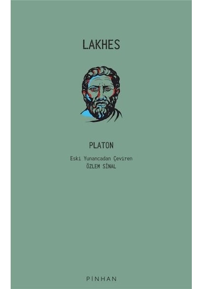 Lakhes - Platon - Pinhan Yayıncılık